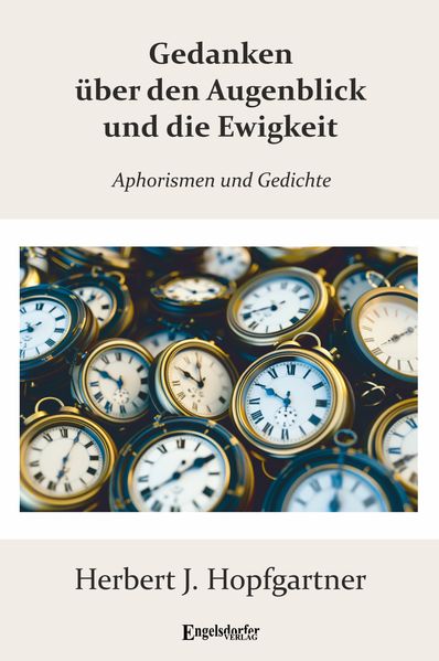 Cover von Gedanken über den Augenblick und die Ewigkeit