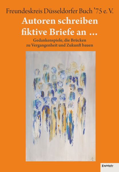 Cover von Autoren schreiben fiktive Briefe an …