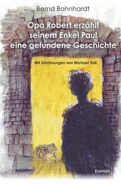 Cover von Opa Robert erzählt seinem Enkel Paul eine gefundene Geschichte