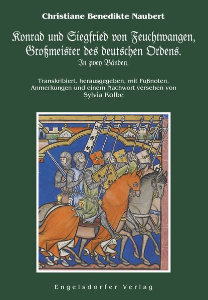 Cover von Konrad und Siegfried von Feuchtwangen, Großmeister des deutschen Ordens