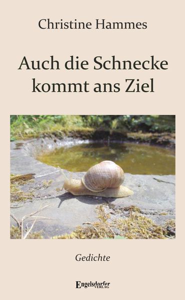 Cover von Auch die Schnecke kommt ans Ziel