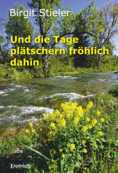 Cover von Und die Tage plätschern fröhlich dahin