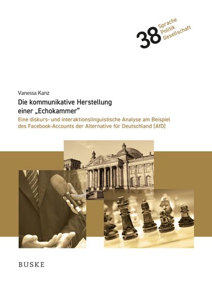 Cover von Die kommunikative Herstellung einer „Echokammer“