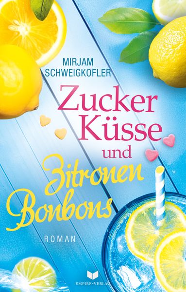 Cover von Zuckerküsse und Zitronenbonbons