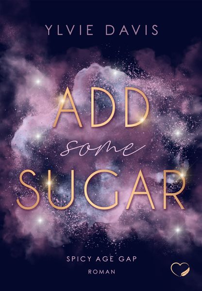 Cover von Add Some Sugar: Spicy Age Gap Romance