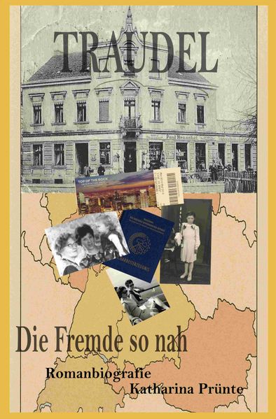 Cover von Traudel – die Fremde so nah