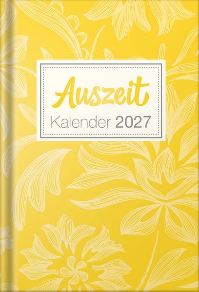 Cover von Auszeit Kalender 2027 – Taschenbuchkalender