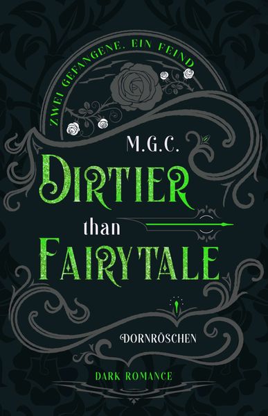 Cover von Dirtier than fairytale – Dornröschen