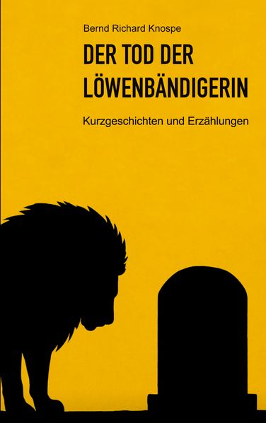 Cover von Der Tod der Löwenbändigerin