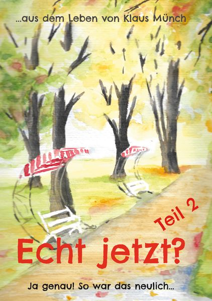 Cover von Echt jetzt? Ja genau! So war das neulich Teil 2