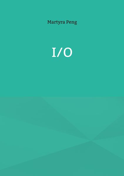 Cover von I/O