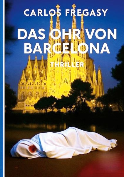 Cover von Das Ohr von Barcelona