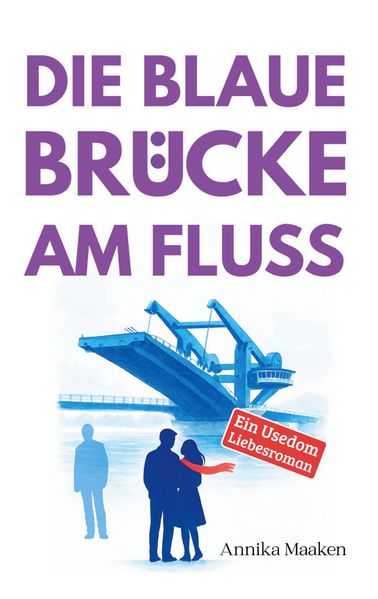 Cover von Die Blaue Brücke am Fluss