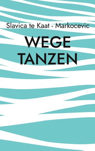 Cover von Wege tanzen