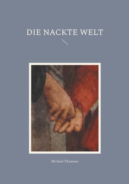 Cover von Die nackte Welt