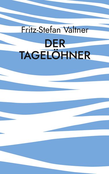 Cover von Der Tagelöhner