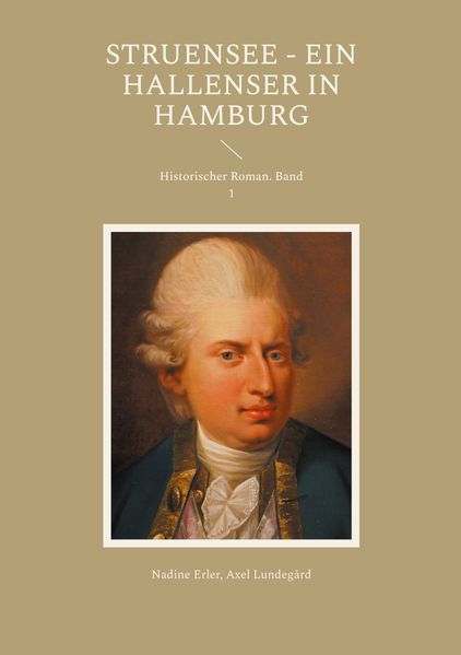 Cover von Struensee – Ein Hallenser in Hamburg