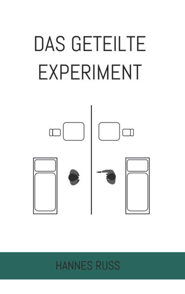 Cover von Das geteilte Experiment