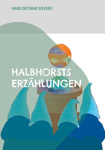 Cover von Halbhorsts Erzählungen