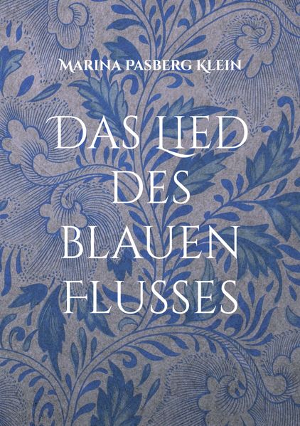 Cover von Das Lied des blauen Flusses