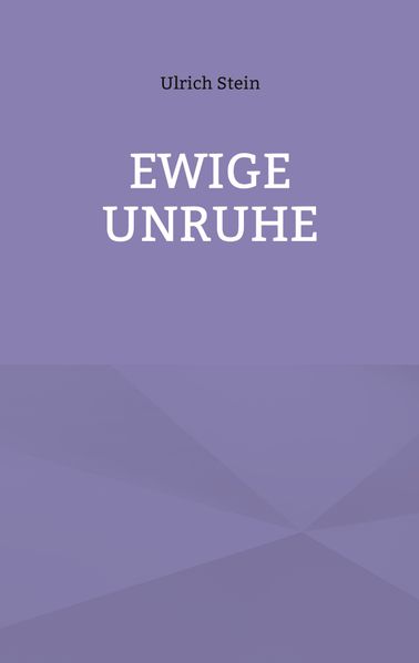 Cover von Ewige Unruhe