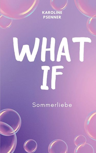 Cover von What If – Sommerliebe