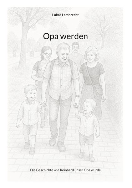 Cover von Opa werden