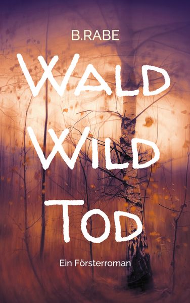 Cover von Wald Wild Tod