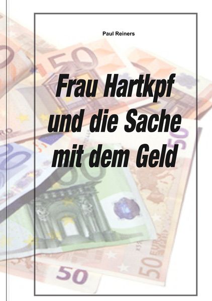 Cover von Frau Hartkopf und die Sache mit dem Geld