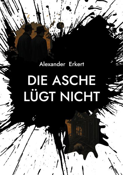 Cover von Die Asche lügt nicht