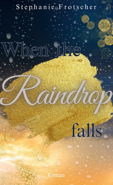 Cover von When the Raindrop falls