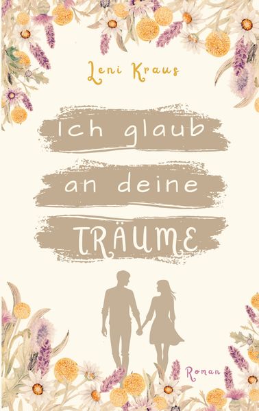 Cover von Ich glaub an deine Träume