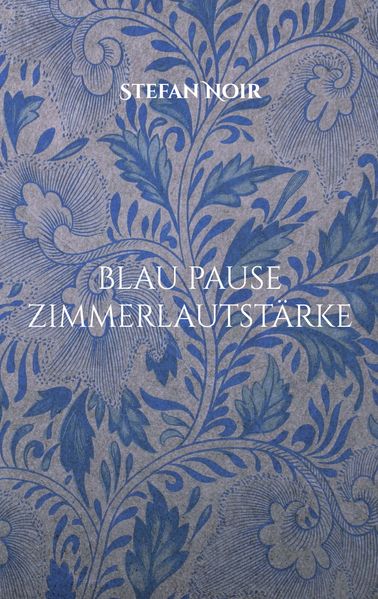 Cover von Blau Pause Zimmerlautstärke