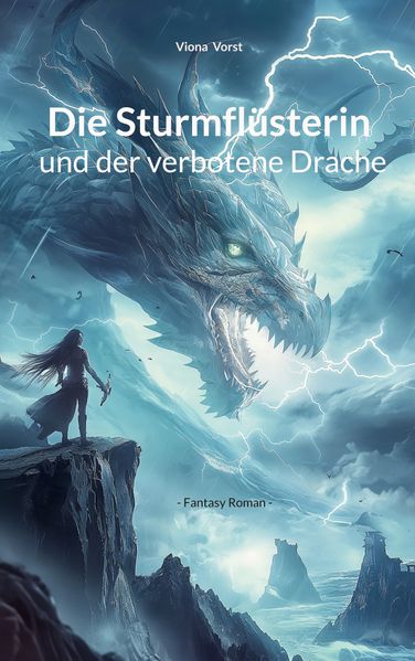 Cover von Die Sturmflüsterin und der verbotene Drache