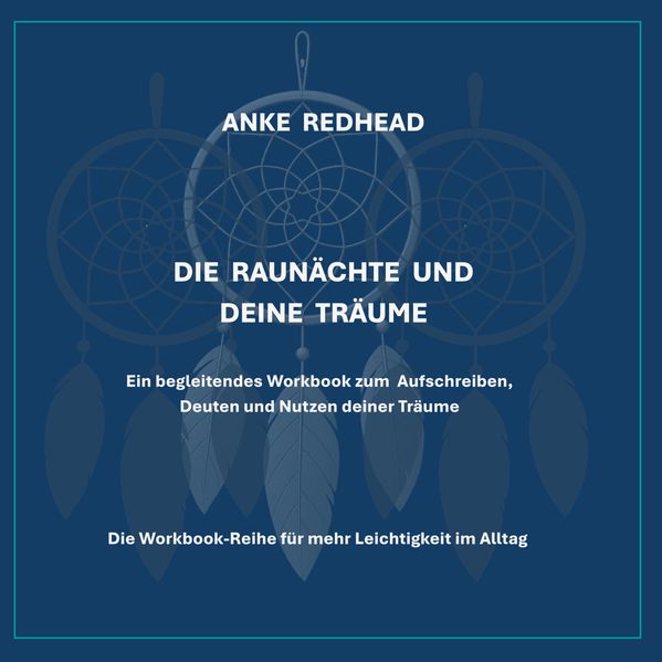 Cover von Die Raunächte und deine Träume