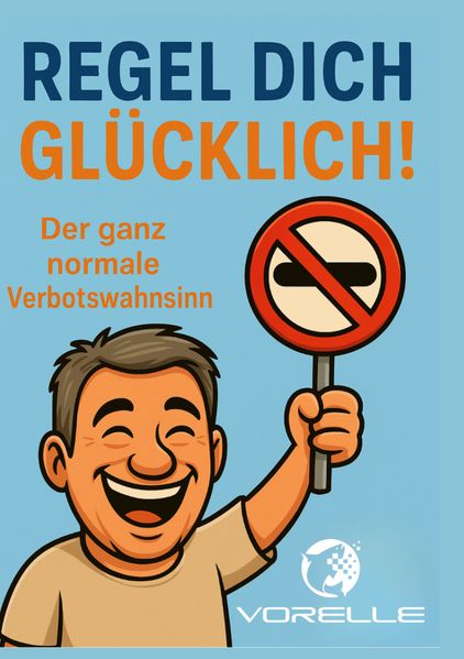 Cover von Regel dich glücklich