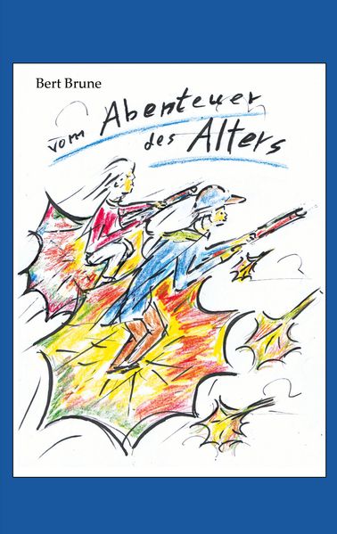 Cover von Vom Abenteuer des Alters