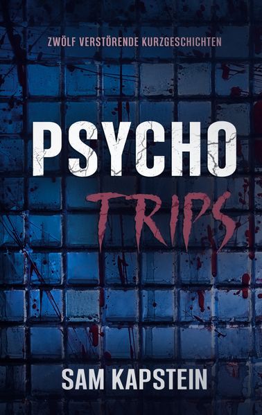 Cover von Psycho-Trips