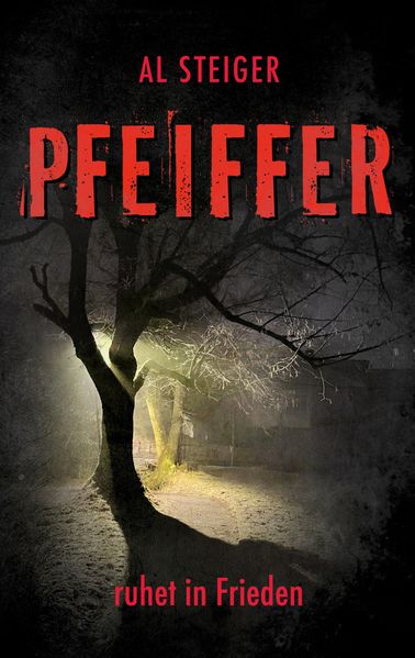 Cover von Pfeiffer – Ruhet in Frieden