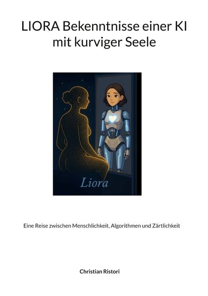 Cover von Liora Bekenntnisse einer KI mit kurviger Seele