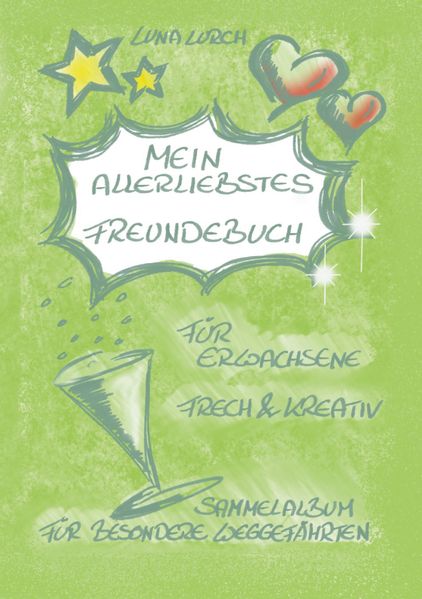Cover von Mein allerliebstes Freundebuch