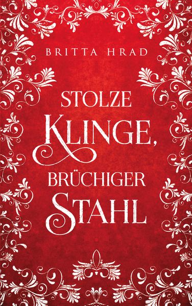 Cover von Stolze Klinge, Brüchiger Stahl