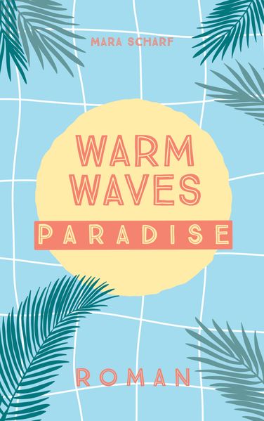Cover von Warm Waves Paradies