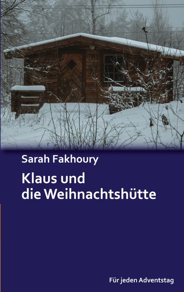 Cover von Klaus und die Weihnachtshütte