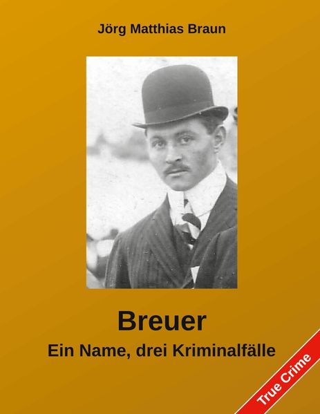 Cover von Breuer – Ein Name, drei Kriminalfälle