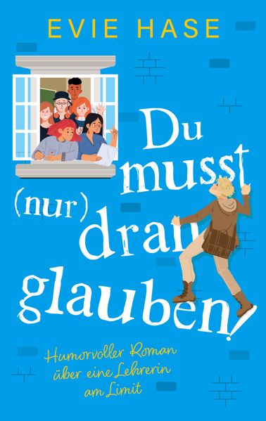 Cover von Du musst (nur) dran glauben!