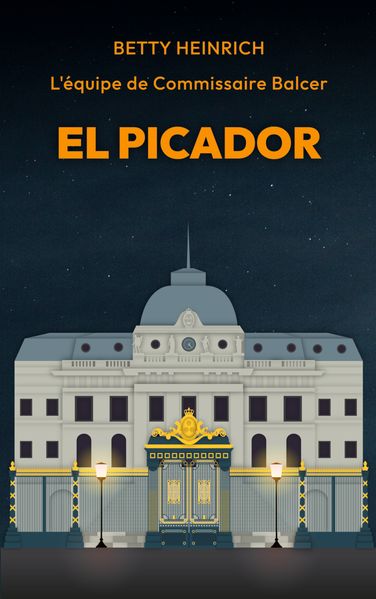 Cover von El Picador – L’équipe de Commissaire Balcer
