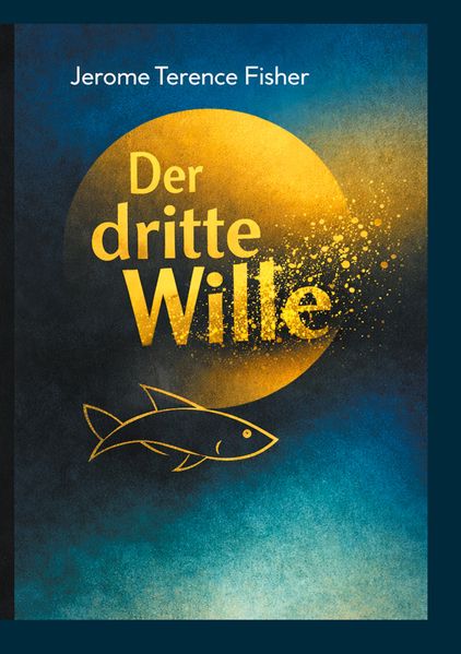 Cover von Der dritte Wille