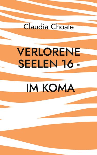 Cover von Verlorene Seelen 16 – Im Koma