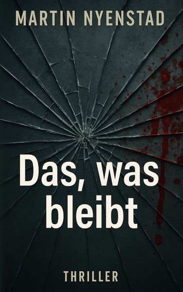 Cover von Das, was bleibt